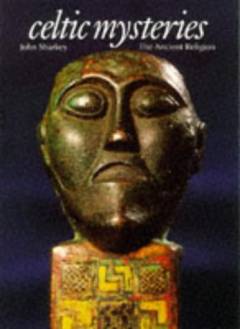 Celtic mysteries : the ancient religion