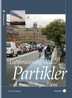 Luftforurening med partikler : et sundhedsproblem