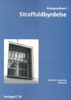 Kompendium i straffuldbyrdelse