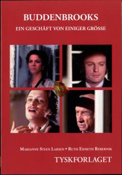 Buddenbrooks : ein Geschäft von einiger Grösse : Drehfassung