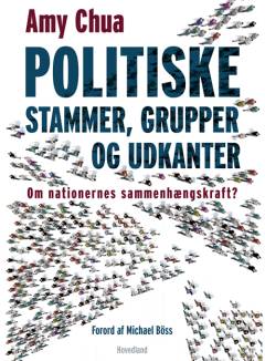 Politiske stammer, grupper og udkanter : om nationernes sammenhængskraft