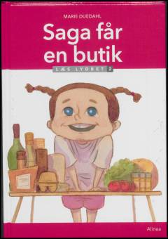 Saga får en butik