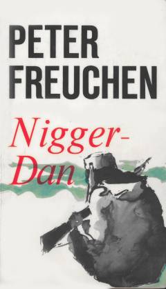 Nigger-Dan : roman fra Canada