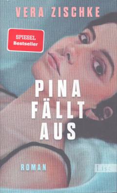 Pina fällt aus