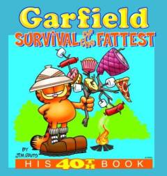 Garfield : survival of the fattest