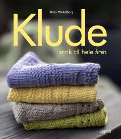 Klude : strik til hele året