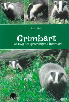 Grimbart : en bog om grævlinger i Danmark