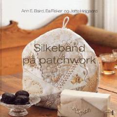 Silkebånd på patchwork