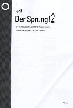 Der Sprung! 2 : tysk i 7. klasse : Textbuch -- Fazit