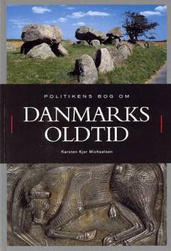 Politikens bog om Danmarks oldtid