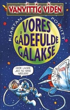 Vores gådefulde galakse