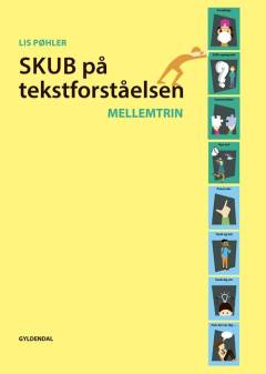 SKUB på tekstforståelsen : mellemtrin
