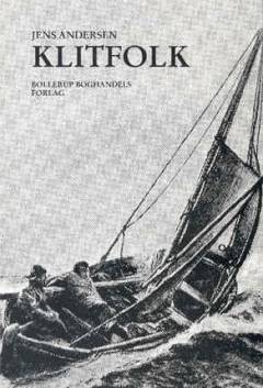 Klitfolk : skæbner på Husby Klit 1883-1906
