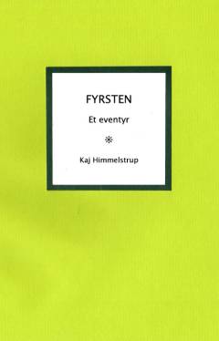 Fyrsten : et eventyr