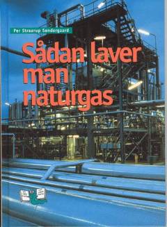 Sådan laver man naturgas