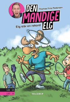Den Mandige Elg - Elg slår en rekord
