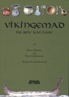Vikingemad med opskrifter, du selv kan lave