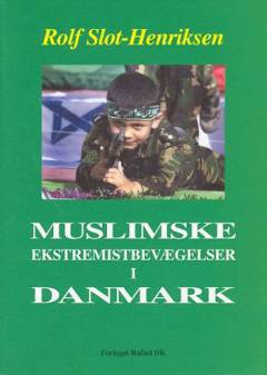 Muslimske ekstremistbevægelser i Danmark