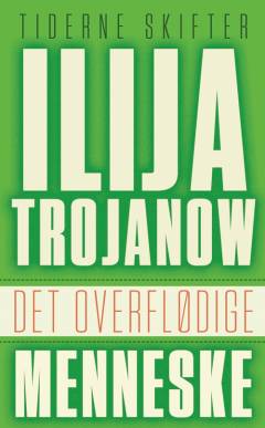 Det overflødige menneske : essay