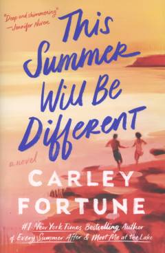 This summer will be different