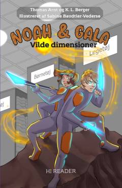 Noah & Gala - vilde dimensioner