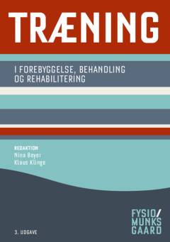 Træning i forebyggelse, behandling og rehabilitering