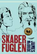 Skaberfuglen. Ordenes By