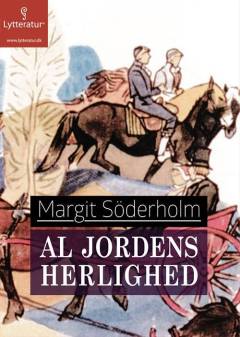 Al jordens herlighed