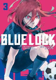 Blue lock. Vol. 3