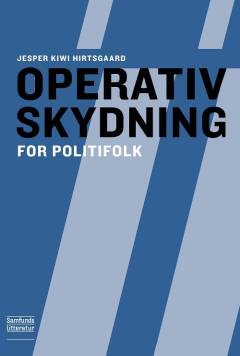 Operativ skydning for politifolk