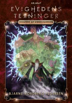 Evighedens terninger - vogtere af virkeligheden