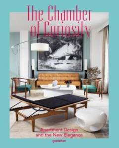 The chamber of curiosity : apartment design and the new elegance