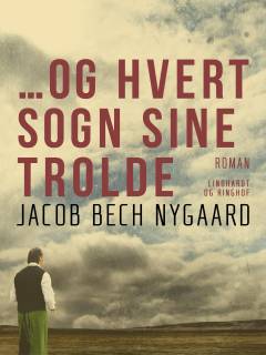 ... og hvert sogn sine trolde