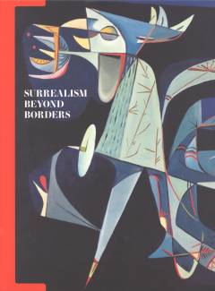Surrealism beyond borders