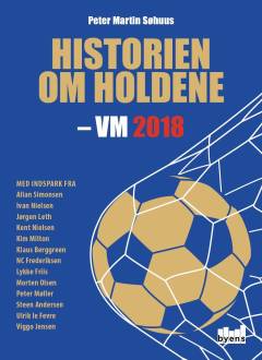 Historien om holdene - VM 2018