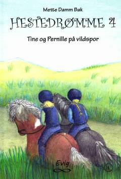 Tine og Pernille på vildspor