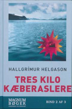 Tres kilo kæberaslere. Bind 2 (Stor skrift)