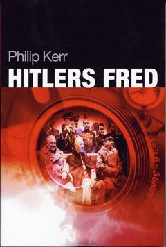 Hitlers fred : en roman om Anden Verdenskrig