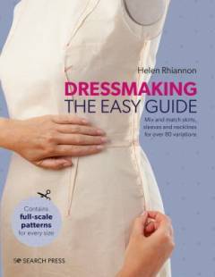 Dressmaking : the easy guide