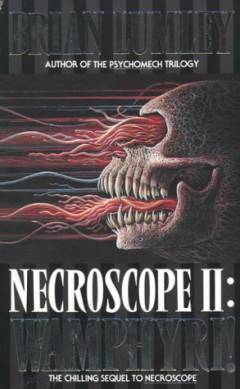 Necroscope II : Wamphyri!