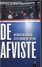 De afviste : historien om Danmark og asylansøgerne fra Irak