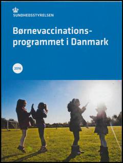 Børnevaccinationsprogrammet i Danmark 2016