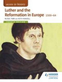 Luther and the reformation in Europe 1500-64