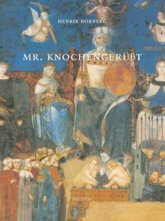 Mr. Knochengerüsst : digtcyklus