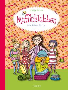 Muffinklubben - alle tiders lejrtur