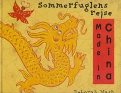 Sommerfuglens rejse : made in China