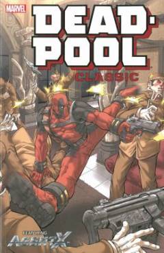 Deadpool classic. Vol. 9