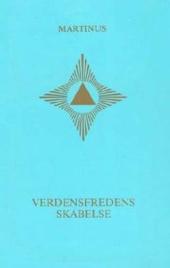 Verdensfredens skabelse: Jeg'et og evigheden