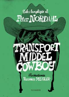 Transportmiddelcowboy : seks langdigte