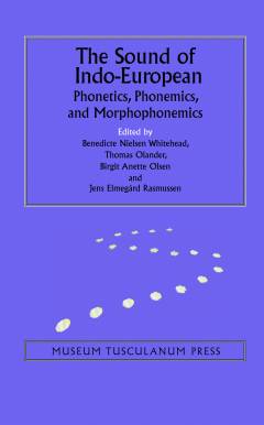 The sound of Indo-European : phonetics, phonemics, and morphophonemics